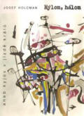 H�lom, h�lom... / Josef Holcman - ob�lka publikace