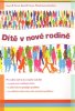 D�t� v nov� rodin� / Karyn B Purvis - ob�lka publikace