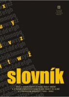 Slovn�k ��k� a absolvent� zl�nsk� �koly um�n� a St�edn� um�leckopr�myslov� �koly ve Zl�n� a v Uhersk�m Hradi�ti - ob�lka publikace