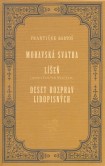 Moravsk� svatba; L�e�; Deset rozprav lidopisn�ch / Franti�ek Barto� - ob�lka publikace