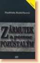Z�rmutek a pomoc poz�stal�m - ob�lka publikace