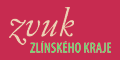 ZVUK Zl�nsk�ho kraje - objedn�vka