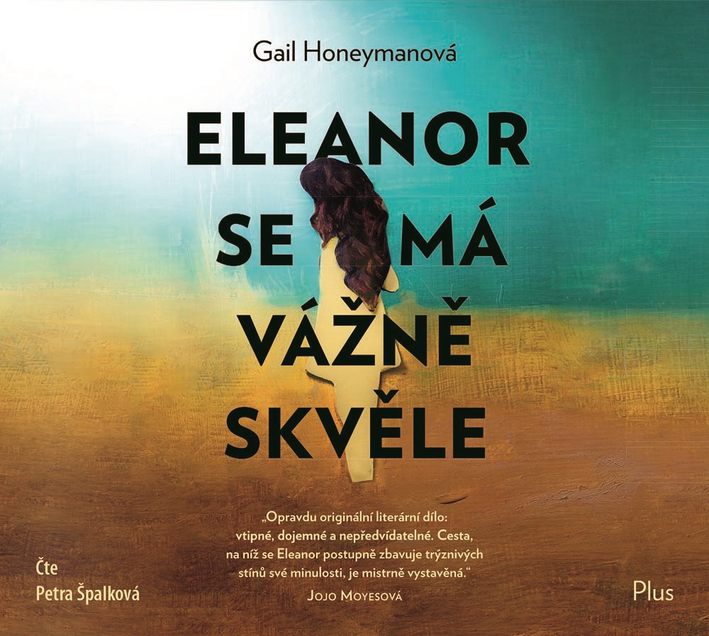 Eleanor se má vážně skvěle / Gail Honeymanová - obálka knihy Eleanor se má vážně skvěle / Gail Honeymanová - obálka knihy
