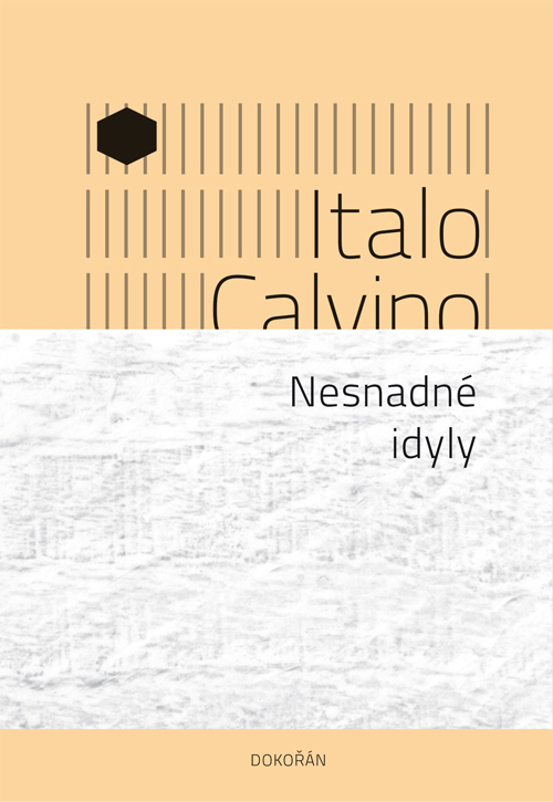 Nesnadné idyly / Italo Calvino - obálka knihy Nesnadné idyly / Italo Calvino - obálka knihy