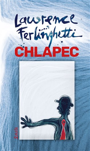 Chlapec / Lawrence Ferlinghetti - obálka knihy Chlapec / Lawrence Ferlinghetti - obálka knihy