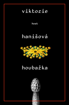 Houbařka / Viktorie Hanišová - obálka knihy Houbařka / Viktorie Hanišová - obálka knihy