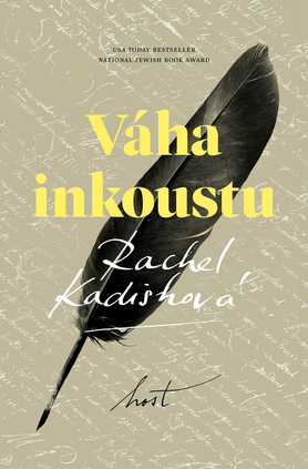 Váha inkoustu / Rachel Kadishová - obálka knihy Váha inkoustu / Rachel Kadishová - obálka knihy