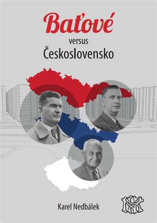 Baťové versus Československo: aspekt 2021 KN / Karel Nedbálek - obálka knihy Baťové versus Československo: aspekt 2021 KN / Karel Nedbálek - obálka knihy
