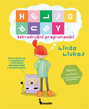 Hello, Ruby: dobrodružné programování / Linda Liukas - obálka knihy