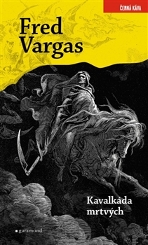 Kavalkáda mrtvých / Fred Vargas - obálka knihy