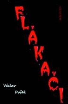 Flákači / Václav Dušek - obálka knihy Flákači / Václav Dušek - obálka knihy
