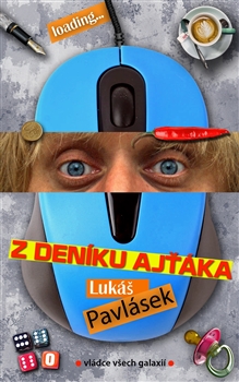 Z deníku ajťáka / Lukáš Pavlásek - obálka knihy Z deníku ajťáka / Lukáš Pavlásek - obálka knihy