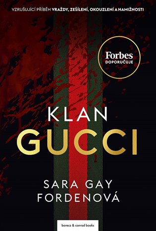 Klan Gucci / Sara Gay Fordenová - obálka knihy Klan Gucci / Sara Gay Fordenová - obálka knihy