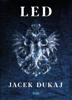 Led / Jacek Dukaj - obálka knihy Led / Jacek Dukaj - obálka knihy