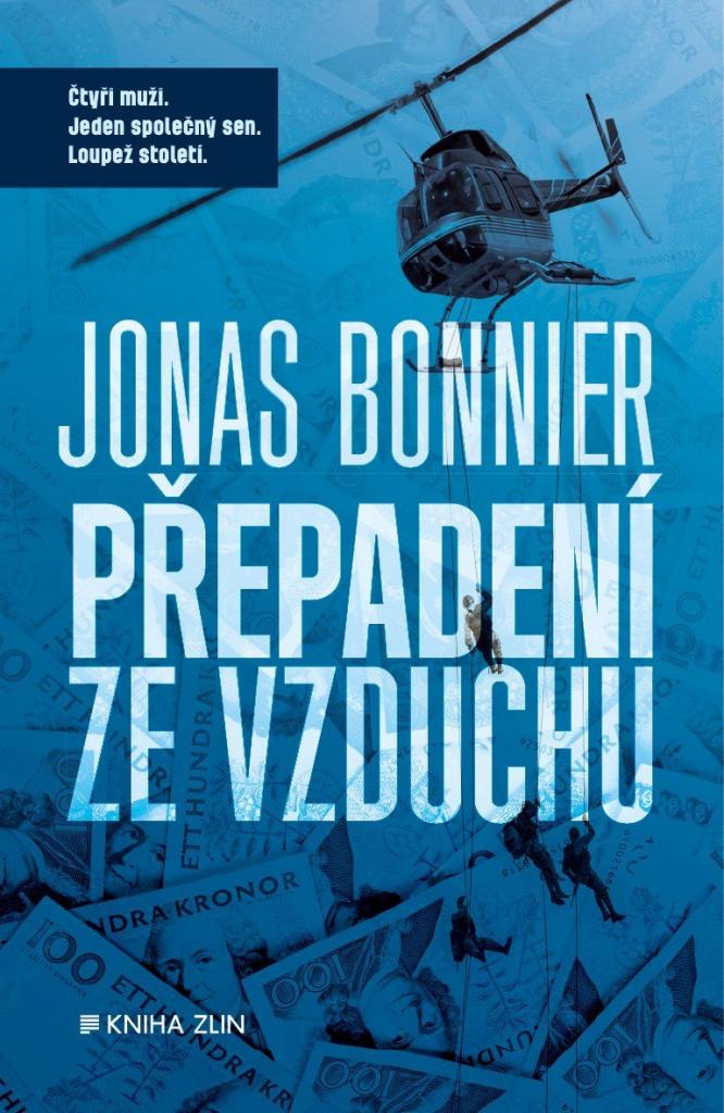 Přepadení ze vzduchu / Jonas Bonnier - obálka knihy Přepadení ze vzduchu / Jonas Bonnier - obálka knihy
