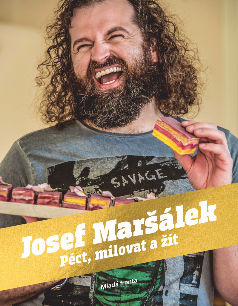 Péct, milovat a žít / Josef Maršálek - obálka knihy Péct, milovat a žít / Josef Maršálek - obálka knihy