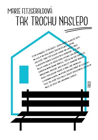 Tak trochu naslepo / Marie Fitzgeraldová - obálka knihy Tak trochu naslepo / Marie Fitzgeraldová - obálka knihy
