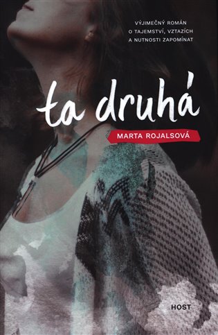 Ta druhá / Marta Rojalsová - obálka knihy