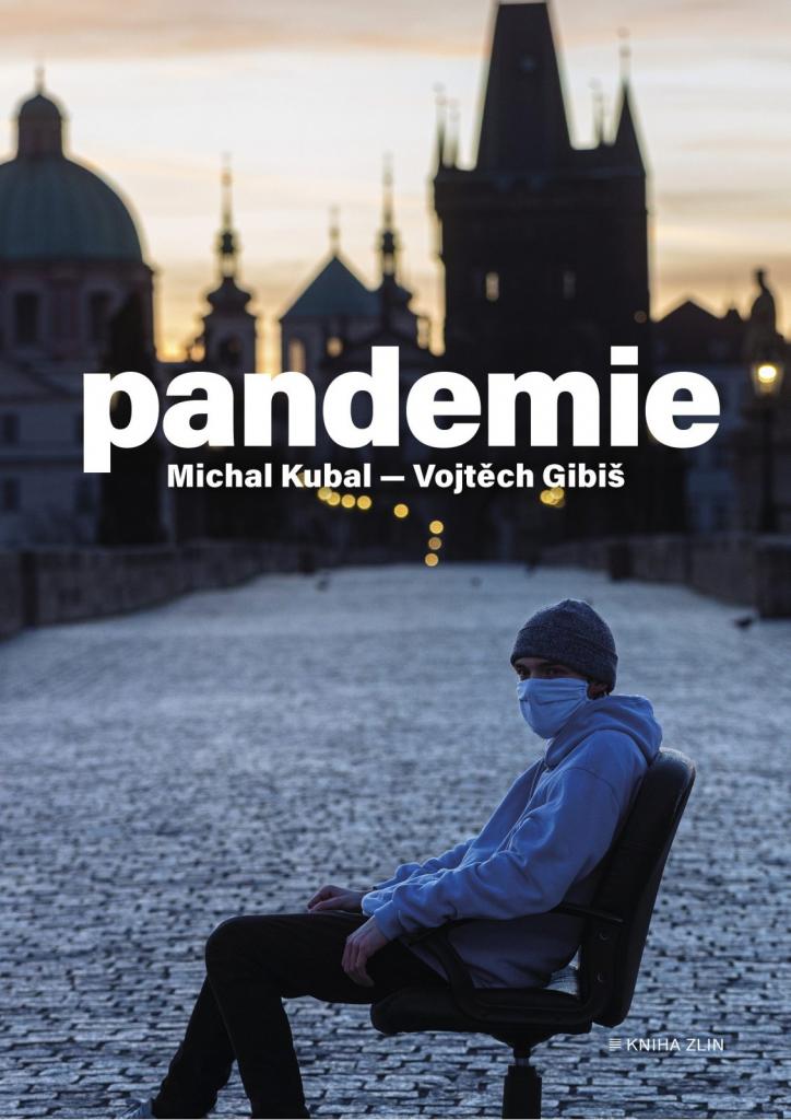 Pandemie / Michal Kubal, Vojtěch Gibiš - obálka knihy Pandemie / Michal Kubal, Vojtěch Gibiš - obálka knihy