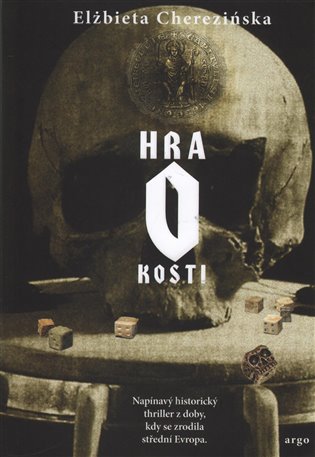 Hra o kosti / Elżbieta Cherezińska - obálka knihy Hra o kosti / Elżbieta Cherezińska - obálka knihy