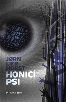 Honicí psi / Jorn Lier Horst - obálka knihy Honicí psi / Jorn Lier Horst - obálka knihy