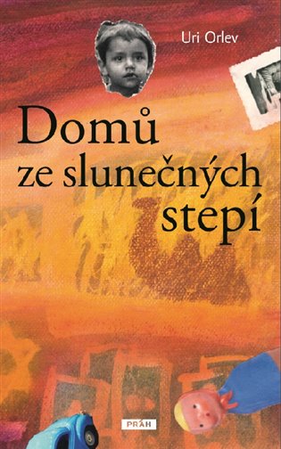 Domů ze slunečných stepí / Uri Orlev - obálka knihy