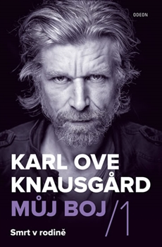 Můj boj 1: Smrt v rodině / Karl Ove Knausgard - obálka knihy Můj boj 1: Smrt v rodině / Karl Ove Knausgard - obálka knihy
