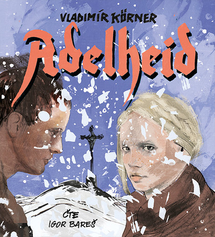 Adelheid / Vladimír Körner - obálka knihy Adelheid / Vladimír Körner - obálka knihy