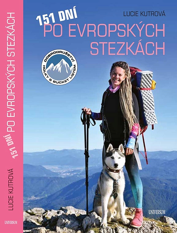 151 dní po evropských stezkách: dobrodružství holky s bucket listem / Lucie Kutrová - obálka knihy 151 dní po evropských stezkách: dobrodružství holky s bucket listem / Lucie Kutrová - obálka knihy