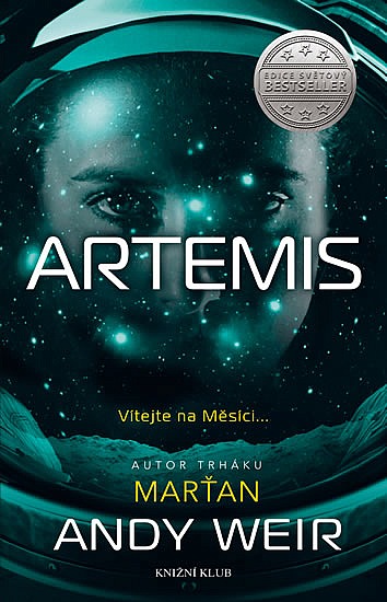 Artemis / Andy Weir - obálka knihy Artemis / Andy Weir - obálka knihy