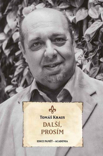 Další, prosím / Tomáš Kraus - obálka knihy Další, prosím / Tomáš Kraus - obálka knihy