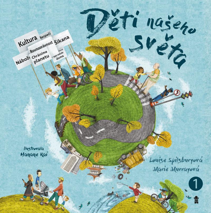 Děti našeho světa 1 / Louise Spilsburyová, Marie Murrayová - obálka knihy
