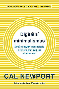 Digitální minimalismus / Cal Newport - obálka knihy Digitální minimalismus / Cal Newport - obálka knihy