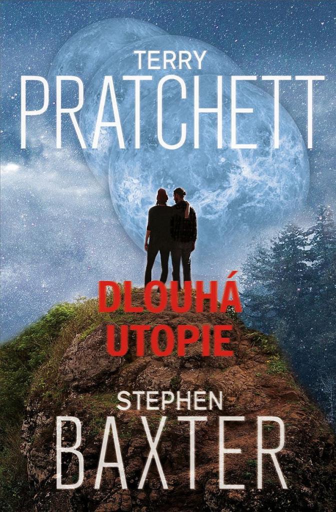 Dlouhá utopie / Terry Pratchett a Stephen Baxter - obálka knihy