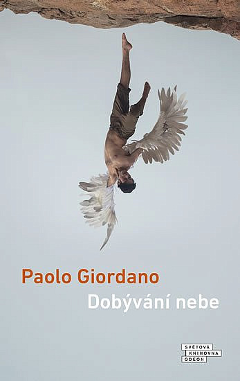 Dobývání nebe / Paolo Giordano - obálka knihy