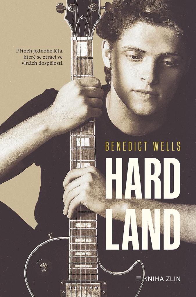 Hard Land / Benedict Wells - obálka knihy Hard Land / Benedict Wells - obálka knihy