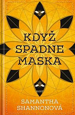 Když spadne maska / Samantha Shannonová - obálka knihy Když spadne maska / Samantha Shannonová - obálka knihy
