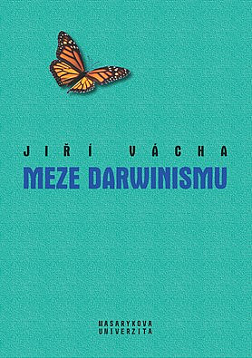 Meze darwinismu / Jiří Vácha - obálka knihy Meze darwinismu / Jiří Vácha - obálka knihy