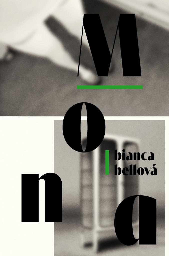 Mona / Bianca Bellová - obálka knihy
