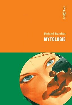 Mytologie / Roland Barthes - obálka knihy Mytologie / Roland Barthes - obálka knihy