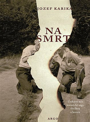 Na smrt / Jozef Karika - obálka knihy Na smrt / Jozef Karika - obálka knihy