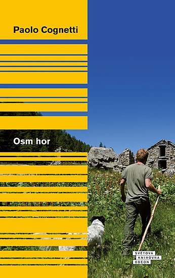 Osm hor / Paolo Cognetti - obálka knihy Osm hor / Paolo Cognetti - obálka knihy
