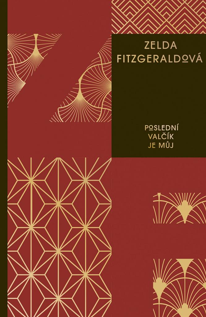 Poslední valčík je můj / Zelda Fitzgeraldová - obálka knihy