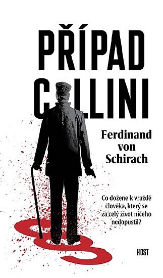 Případ Collini / Ferdinand von Schrirach - obálka knihy Případ Collini / Ferdinand von Schrirach - obálka knihy