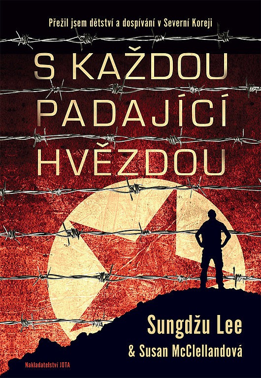 S každou padající hvězdou / Sungdžu Lee & Susan McClellandová - obálka knihy S každou padající hvězdou / Sungdžu Lee & Susan McClellandová - obálka knihy