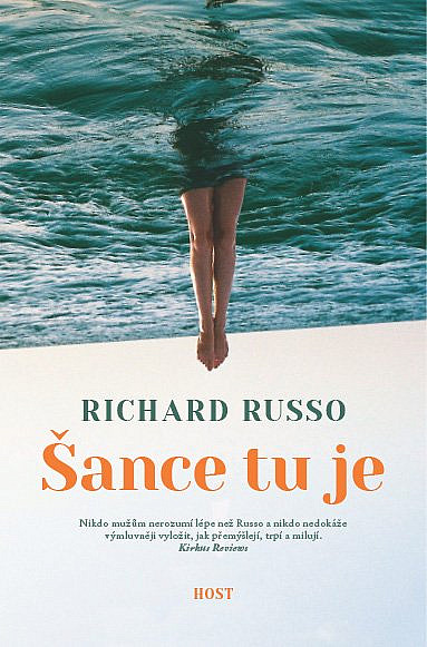 Šance tu je... / Richard Russo - obálka knihy