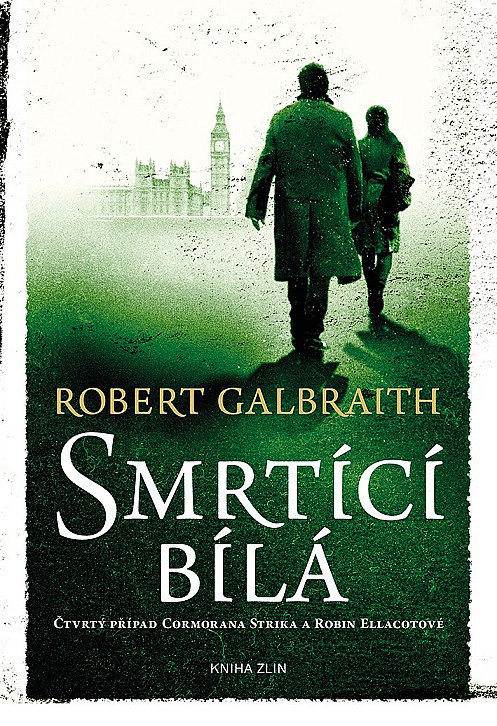 Smrtící bílá / Robert Galbraith - obálka knihy