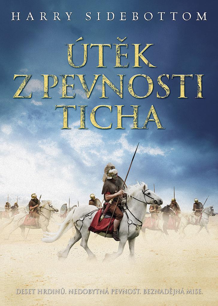 Útěk z pevnosti Ticha / Harry Sidebottom - obálka knihy Útěk z pevnosti Ticha / Harry Sidebottom - obálka knihy