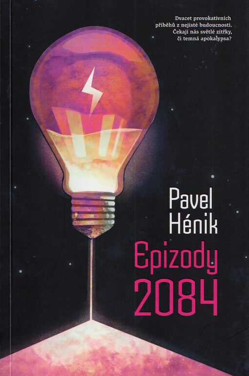Epizody 2084 / Pavel Hénik - obálka knihy