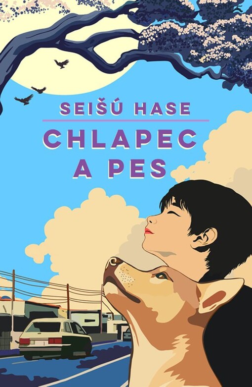 Chlapec a pes / Seišú Hase - obálka knihy Chlapec a pes / Seišú Hase - obálka knihy